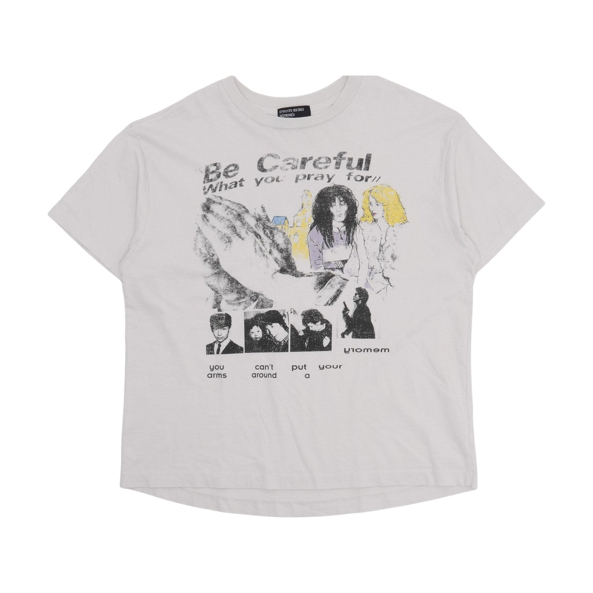 Enfants Riches Déprimés Be Careful What You Pray For T-Shirt - Faded White
