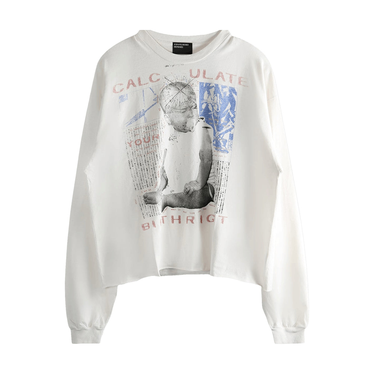Enfants Riches Déprimés Calculate Your Birthright Long Sleeve T-Shirt - Faded White
