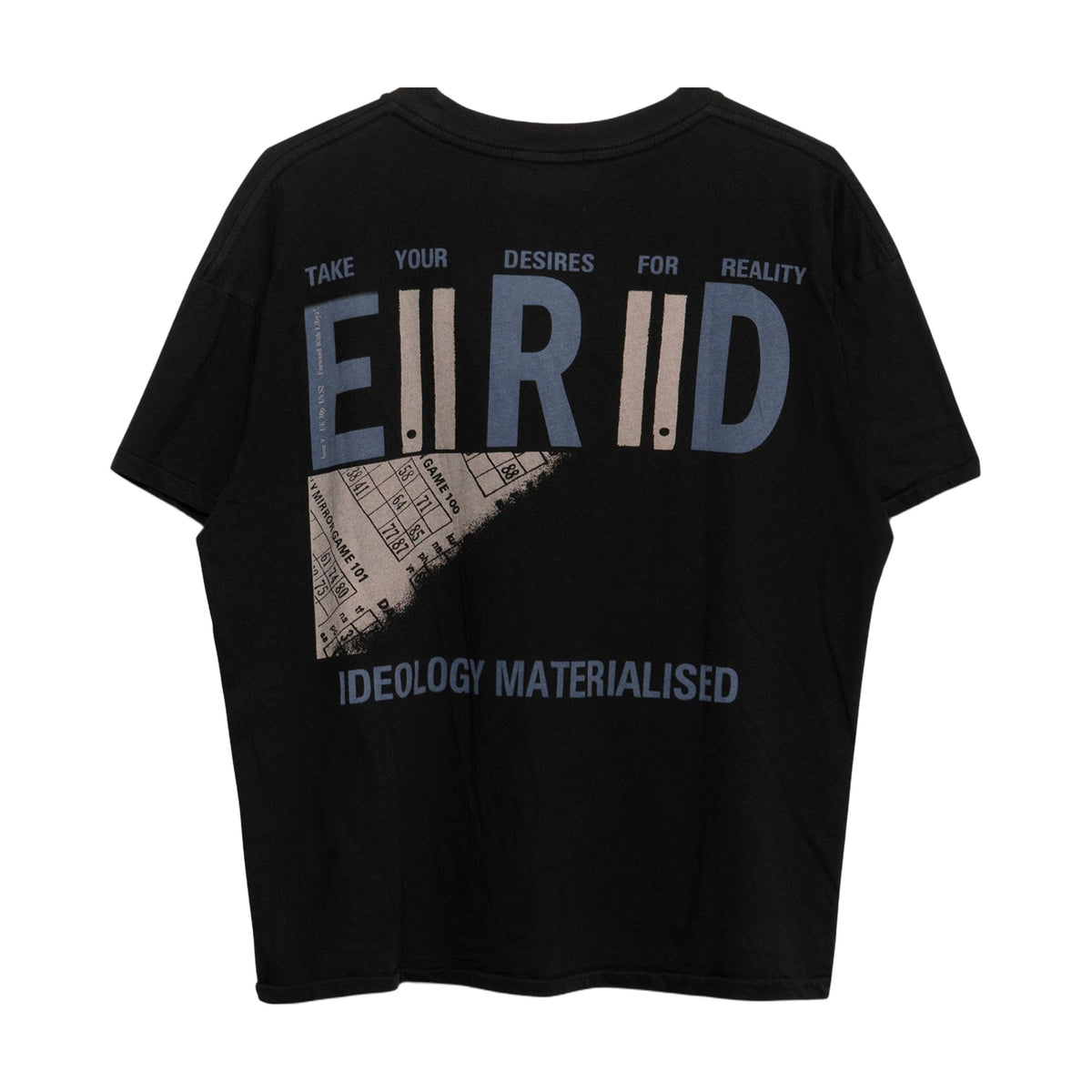 Enfants Riches Déprimés Ideology Materialised T-Shirt - Faded Black